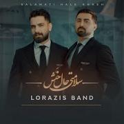 Salamati Hale Khosh Lorazis Band