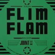 Tolga Flim Flam Balkan