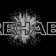 Rehab Remix