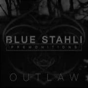 Blue Stahli Outlaw