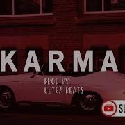 Karma Trap Oriental Balkan Hip Hop German Rap Instrumental Prod By Ultra Beats