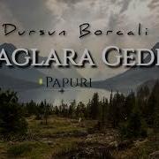 Dursun Borcali Daglara Gedek