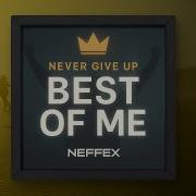 Neffex Best Of Me Lyrics