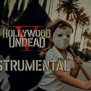 Hollywood Undead Whatever It Takes Instrumental