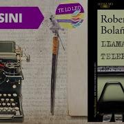 Roberto Bolaño Sensini Audio Cuento Leído Por Andrea Butler Tau