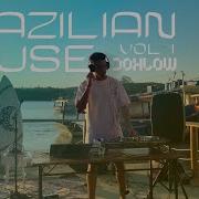 Brazilian House Music Mix