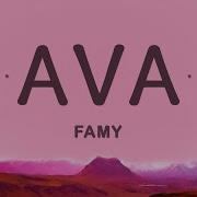 Ava Fami