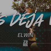 Elwin It S Deja Vu