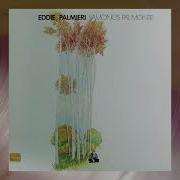 Eddie Palmieri Vamonos Pa L Monte