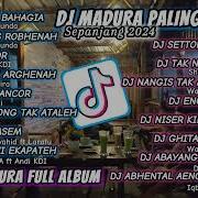 Dj Lagu Madura Terbaru 2024 Full Album