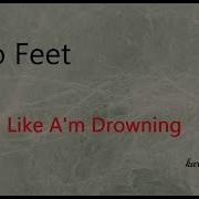 I Feel Like I M Drowning Минус