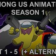 Among Us Animation Alternate Season 1 Part 5