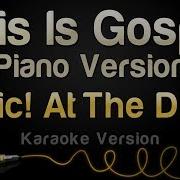 Panic At The Disco This Is Gospel Piano Karaoke Version