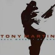 Tony Martin Back Where I Belong Full Album