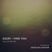 Essay Feat Ida Dillan Find You Dofamine Remix