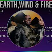 Earth Wind And Fire Greatest Hits Full Album Hq Version