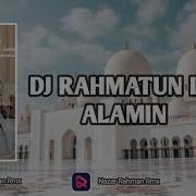Nazar Rahman Rmx Rahmatun Lil Alamin