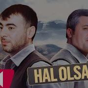 Hal Olsaydi