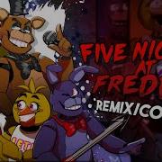 Five Nights At Freddy S 1 Song Fnaf Remix Cover 2022 Version