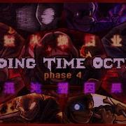 Ending Time Octet Phase 4