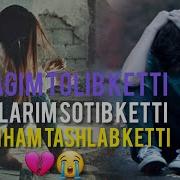 Gulim Ham Tashlab Ketdi Mp3