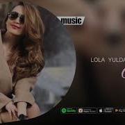 Lola Yuldasheva Orzu Official Music