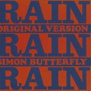 Simon Butterfly Rain Rain Rain Club Mix