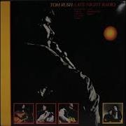 Tom Rush Late Night Radio