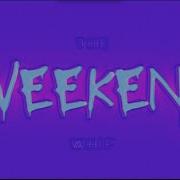The Weekend Whip Remix Speed Up