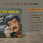 Müslüm Gürses Dertler Insanı