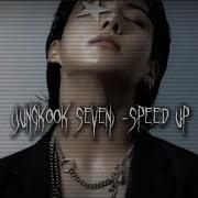 Jungkook Seven Speed Up