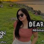 Reggae Slow Dear God Cover New Remix 2024 Slow Santai