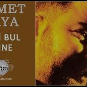 Ahmet Kaya Beni Bul Anne