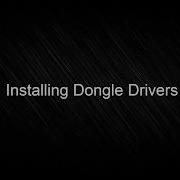 Dongle Driver Installation