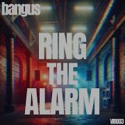 Bangus Ring The Alarm