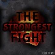 The Strongest Fight Boinplays