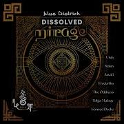 Dissolved Original Mix Blue Dietrich