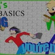 Baldi S Basics Song You Re Mine