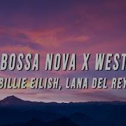 Bossa Nova X West Coast Slowed