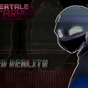 Twisted Reality Undertale Lastbreath Remix