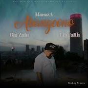 Big Zulu Ft Maraza