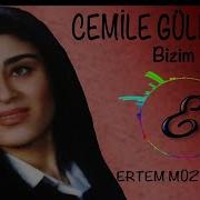 Bizim Cemile Gülbudak