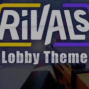 Roblox Rivals Lobby Music