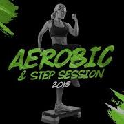 Aerobic Step Session 2018 130 135 Bpm 32 Count