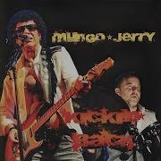 Mungo Jerry I Hat A Dream