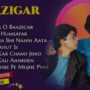 Bazigar Movie All Songs