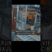 Firal Warung Madura Baju Kuning Vc