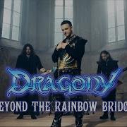 Dragony Beyond The Rainbow Bridge