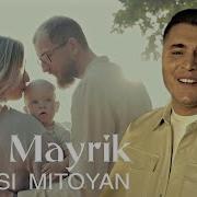 Garsi Mitoyan Im Mayrik
