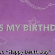 Nightcore Happy Death Day Ringtone It S My Birthday